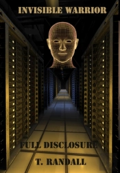 Invisible Warrior And Full Disclosure