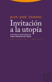Invitación A La Utopía