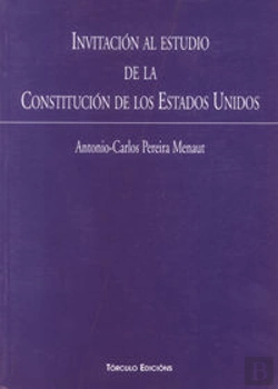Bertrand.pt - Invitación Al Estudio De La Constitución De Los Estados Unidos