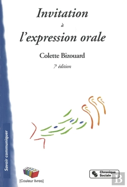 Bertrand.pt - Invitation À L'Expression Orale (7e Édition)