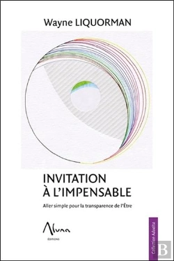 Bertrand.pt - Invitation A L'Impensable - Aller Simple Pour La Transparence De L'Etre