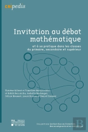 Invitation Au Débat Mathématique Et À Sa Pratique Dans Les Classes Du Primaire, Secondaire Et Supérieur
