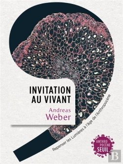 Bertrand.pt - Invitation Au Vivant : Repenser Les Lumières À L'Âge De L'Anthropocène