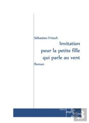Invitation Pour La Petite Fille Qui Parle Au Vent