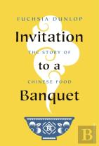 Invitation To A Banquet