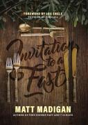Invitation To A Fast