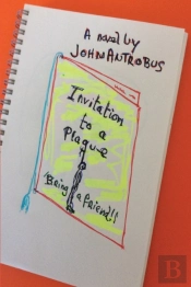 Invitation To A Plague