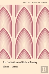 Invitation To Biblical Poetry
