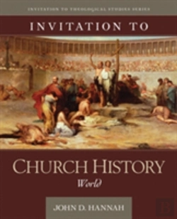 Bertrand.pt - Invitation To Church History Â€“ World