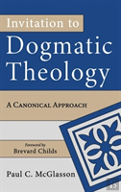 Bertrand.pt - Invitation To Dogmatic Theology