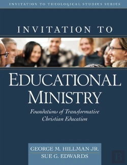 Bertrand.pt - Invitation To Educational Ministry Â€“ Foundations Of Transformative Christian Education