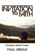 Invitation To Faith