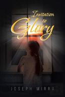 Invitation To Glory