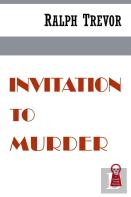 Invitation To Murder