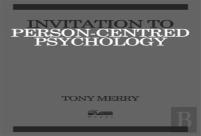 Invitation To Person-Centred Psychology