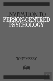 Invitation To Person-Centred Psychology