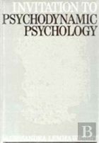 Invitation To Psychodynamic Psychology