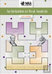 Invitation To Real Analysis