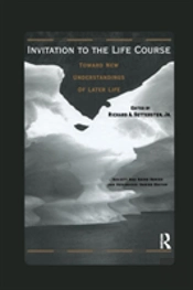 Invitation To The Life Course