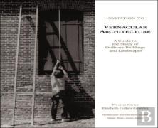 Invitation To Vernacular Architecture
