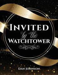 Invited By The Watchtower