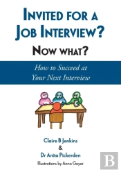 Invited For A Job Interview? Now What?
