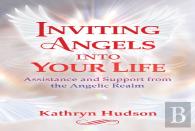 Inviting Angels Into Your Life