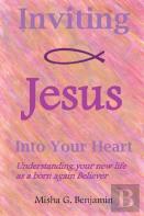 Inviting Jesus Into Your Heart