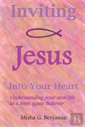 Inviting Jesus Into Your Heart