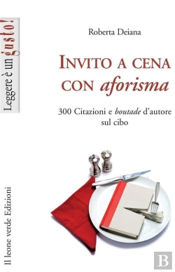Bertrand.pt - Invito A Cena Con Aforisma