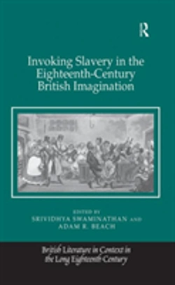 Bertrand.pt - Invoking Slavery In The Eighteenth-Century British Imagination