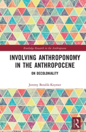 Involving Anthroponomy In The Anthropocene