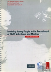 Involving Young People In The Recruitment Of Staff, Volunteers And Mentors