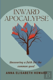 Inward Apocalypse