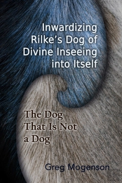 Bertrand.pt - Inwardizing Rilke'S Dog Of Divine Inseeing Into Itself