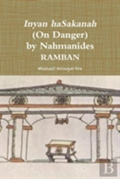 Inyan Hasakanah (On Danger) By Nahmanides - Ramban