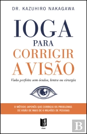 Ioga para Corrigir a Visão