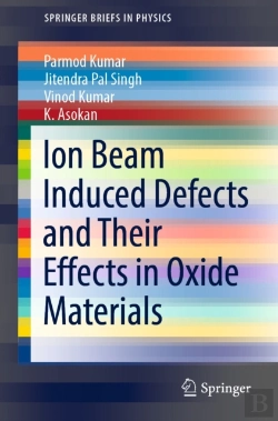 Bertrand.pt - Ion Beam Induced Defects And Their Effects In Oxide Materials