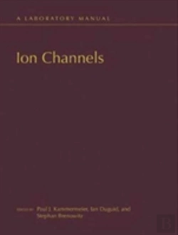 Bertrand.pt - Ion Channels: A Laboratory Manual