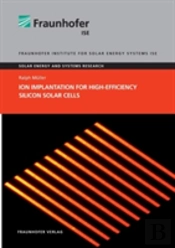 Ion Implantation For High-Efficiency Silicon Solar Cells