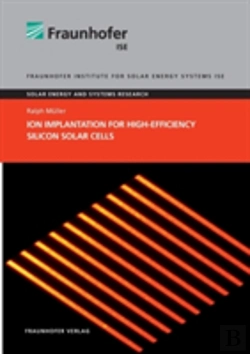 Bertrand.pt - Ion Implantation For High-Efficiency Silicon Solar Cells