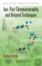 Ion-Pair Chromatography And Related Techniques
