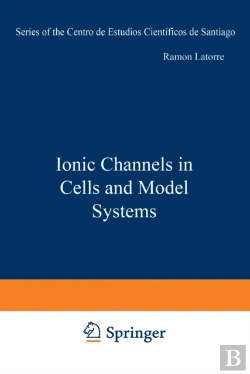 Bertrand.pt - Ionic Channels In Cells And Model Systems