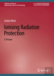 Ionising Radiation Protection