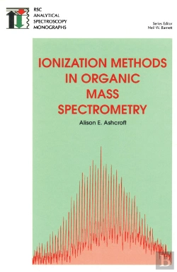 Bertrand.pt - Ionization Methods In Organic Mass Spectrometry