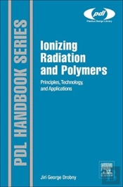 Ionizing Radiation Applications For Polymers