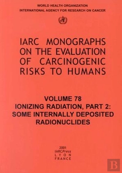 Bertrand.pt - Ionizing Radiationsome Internally Deposited Radionuclides