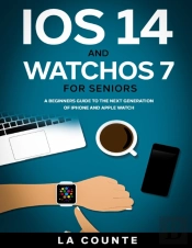 Ios 14 And Watchos 7 For Seniors