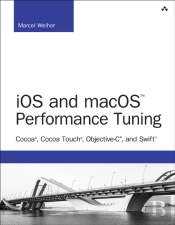 Ios And Macos Performance Tuning