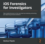 Ios Forensics For Investigators